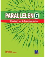 Parallelen 6. Підручник німецької мови