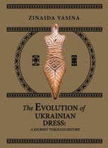 The Evolution of Ukrainian Dress: A Journey Through History