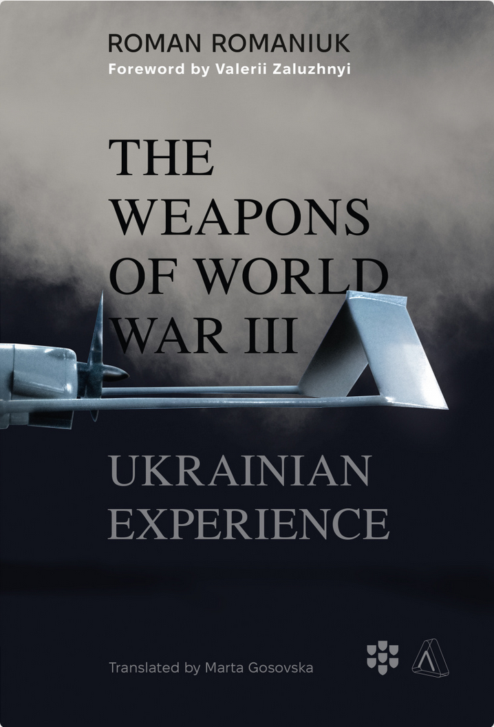 Обкладинка The Weapons of World War III. Ukrainian Experience