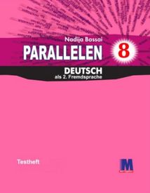 Deutsch. Parallelen 8. Fremdsprache. Testheft. Image №1