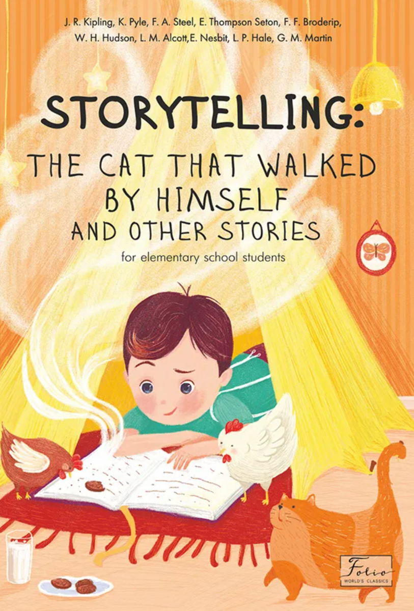 Storytelling. The Cat That Walked by Himself and Other...