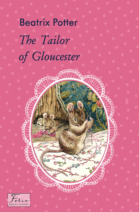 The Tailor of Gloucester