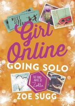 Girl Online. Going Solo. Book 3