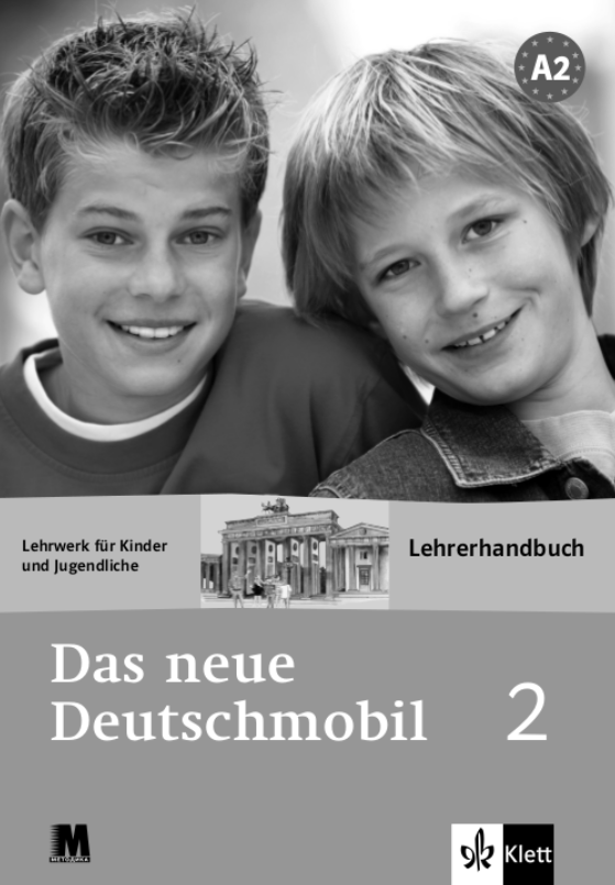 Das neue Deutschmobil 2. Lehrerhandbuch. Книга для...