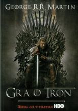  Pieśń lodu i ognia. Gra o tron. Księga 1