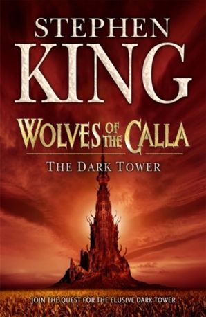 The Dark Tower. Wolves of the Calla. Book 5