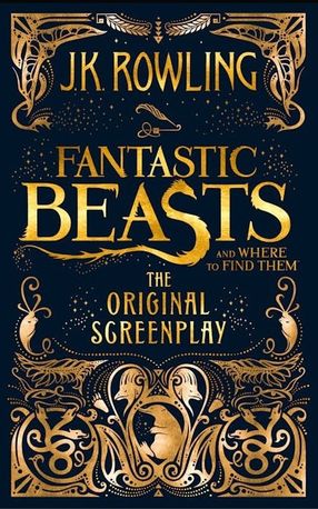 Fantastic Beasts and Where to Find Them.The Original Screenplay — фото 3