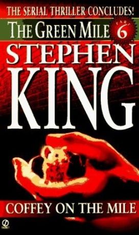 The Green Mile. Coffey On the Mile. Part 6