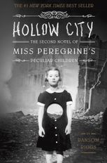 Miss Peregrine's Peculiar Children. Hollow City. Book 2