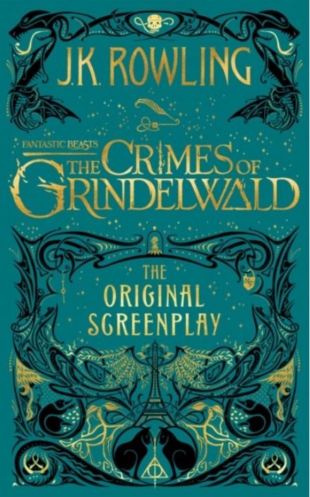 Fantastic Beasts: The Crimes of Grindelwald. The Original...