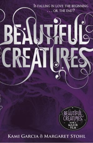 Beautiful Creatures. Book 1