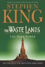 Dark Tower. The Waste Lands. Book 3