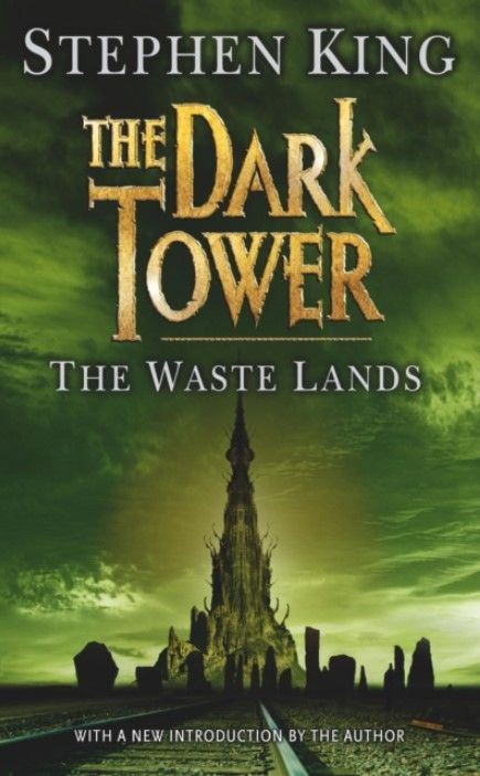Dark Tower. The Waste Lands. Book 3