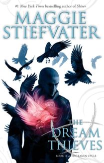 The Raven Cycle. The Dream Thieves. Book 2. Image №2