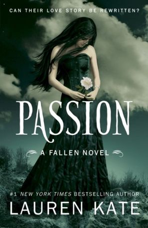 Fallen. Passion. Book 3