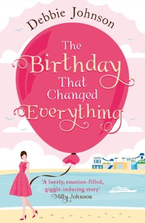 The Birthday That Changed Everything