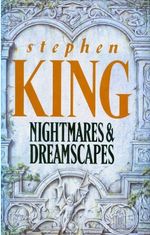 Nightmares and Dreamscapes