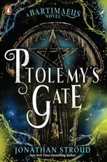 The Bartimaeus Sequence. Ptolemy's Gate. Book 3
