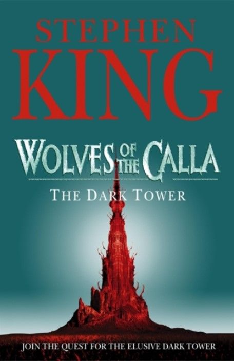 The Dark Tower. Wolves of the Calla. Book 5
