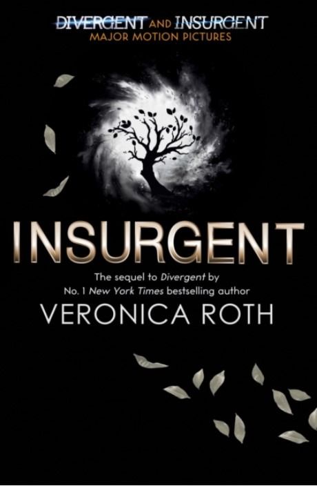 Divergent Trilogy. Insurgent. Book 2