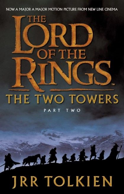The Lord of the Rings. The Two Towers. Book 2