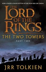 The Lord of the Rings. The Two Towers. Book 2